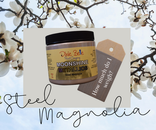 Dixie Belle Moonshine Metallics - Steel Magnolia